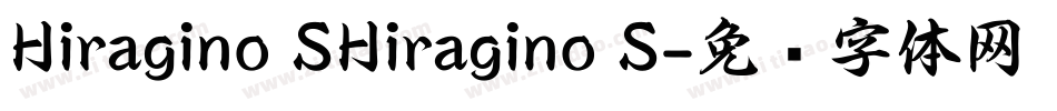Hiragino SHiragino S字体转换